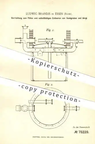 original Patent - Ludwig Brandis , Essen / Ruhr , 1893 , Füllen und Entleeren von Senkgruben | Grube , Klärgrube !!!