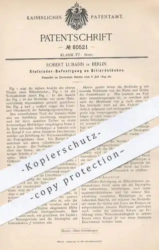 original Patent - Robert Lubahn in Berlin , 1894 , Stoßleder - Befestigung am Billardstock | Billard , Queue , Sport !!