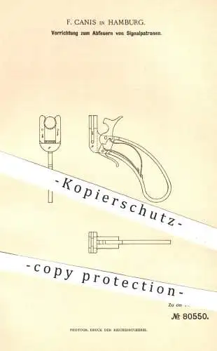 original Patent - F. Canis in Hamburg , 1894 , Abfeuern von Signal - Patronen | Blitzpistole , Pistole , Revolver !!!