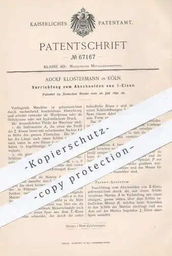 original Patent - Adolf Klostermann , Köln , 1892 , Abschneiden von Profil - Eisen | Metall , Presse , Hydraulik !!