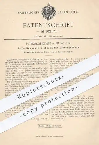 original Patent - Friedrich Knape , München , 1897 , Befestigung für Leitergerüste | Baugerüst , Gerüstbauer , Leiter !!