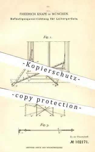 original Patent - Friedrich Knape , München , 1897 , Befestigung für Leitergerüste | Baugerüst , Gerüstbauer , Leiter !!