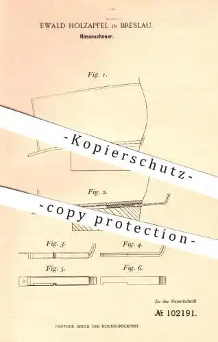 original Patent - Ewald Holzapfel , Breslau , 1898 , Hosenschoner | Schoner für Hose , Hosen | Schuhe , Schuhwerk , Mode