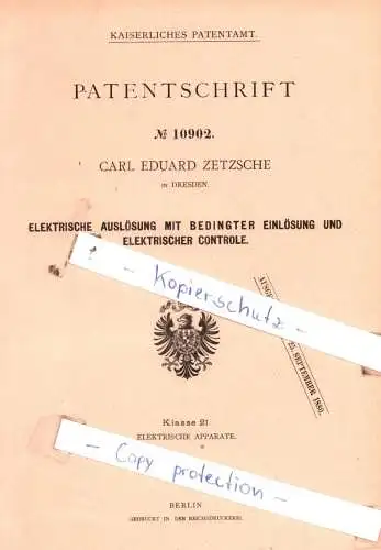 original Patent - Carl Eduard Zetsche in Dresden , 1880 , Elektrische Auslösung mit Einlösung !!!