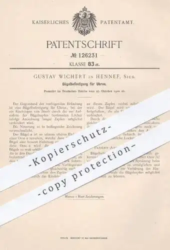 original Patent - Gustav Wichert , Hennef / Sieg , 1900 , Bügelbefestigung für Uhren | Uhr , Goldschmied , Uhrmacher !!