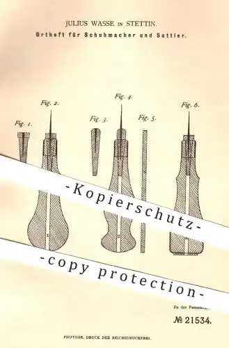 original Patent - Julius Wasse in Stettin , 1882 , Ortheft für Schuhmacher , Schuster u. Sattler | Schuhe , Werkzeuge !