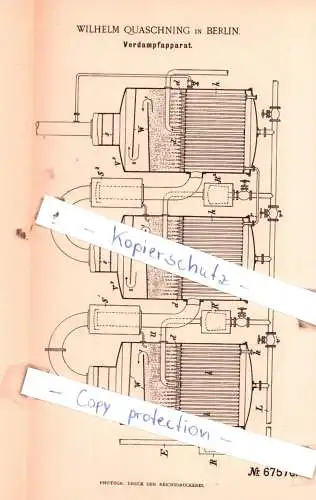 original Patent - Wilhelm Quaschning in Berlin , 1892 ,  Verdampfapparat !!!