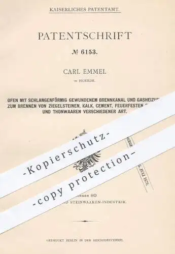 original Patent - Carl Emmel , Hoerde , 1878 , Ofen zum Brennen von Ziegel , Kalk , Zement , Ton | Brennofen , Öfen !!!