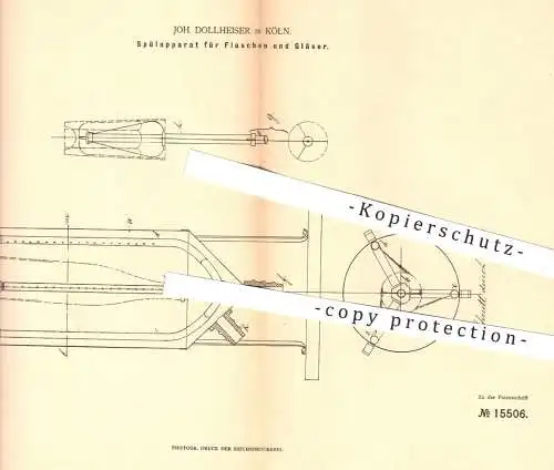 original Patent - J. Dollheiser , Köln , 1881 , Spülapparat für Flaschen , Gläser | Spüler , Ausschank , Glas , Flasche