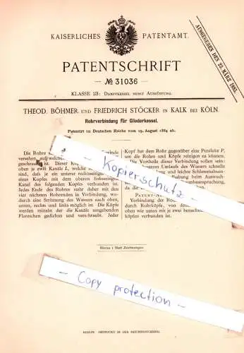 original Patent - Theod. Böhmer und F. Stöcker in Kalk bei Köln , 1884 , Rohrverbindung für Gliederkessel !!!