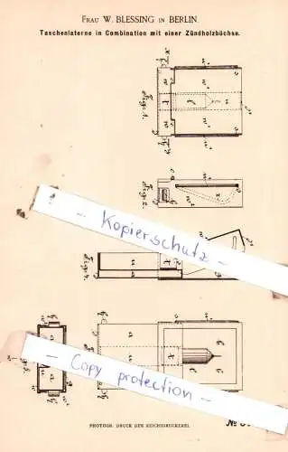 original Patent - Frau W. Blessing in Berlin , 1884 , Taschenlaterne in Combination mit einer Zündholzbüchse !!!