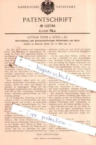 original Patent - Lothar Steib in Köln a. Rh. , 1901 , Vorrichtung zum Aufwickeln von Garn !!!