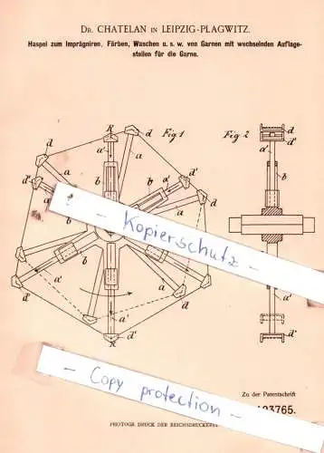 original Patent - Dr. Chatelan in Leipzig-Plagwitz , 1900 , Haspel zum Imprägniren, Färben, Waschen u.s.w. !!!