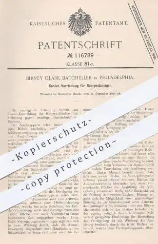 original Patent - Birney Clark Batcheller in Philadelphia , USA , 1897 , Sender für Rohrpostanlagen , Rohrpost | Post !!