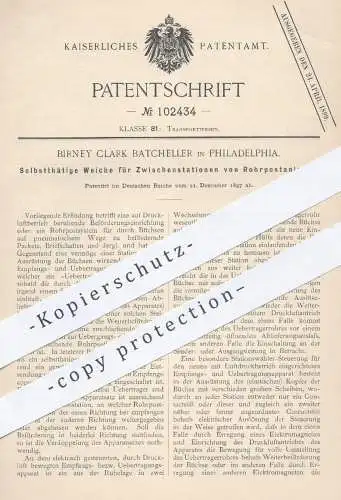 original Patent - Birney Clark Batcheller in Philadelphia , USA , 1897 , Weiche für Stationen der Rohrpost | Post !!!