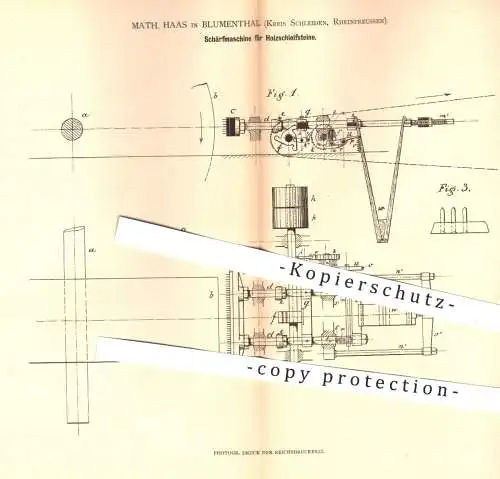 original Patent - Math. Haas , Blumenthal / Schleiden , Rheinpreussen , 1880 , Schärfmaschine für Holz - Schleifsteine !