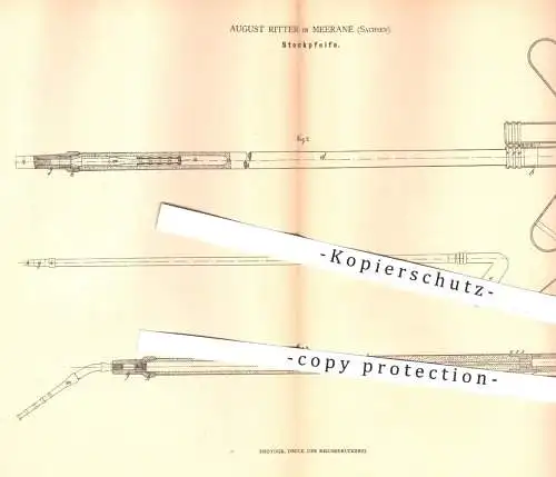 original Patent - August Ritter , Meerane Sachsen , 1879 , Stockpfeife | Pfeife , Tabak - Pfeifen , Spazierstock , Stock