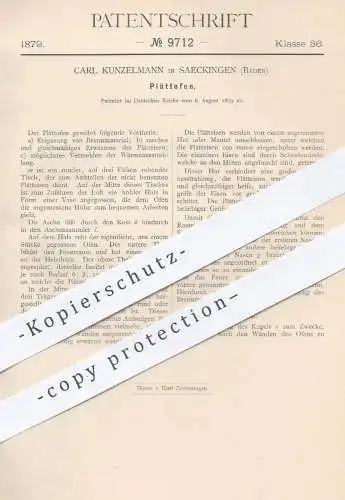 original Patent - Carl Kunzelmann , Saeckingen , 1879 , Plättofen | Plätteisen , Bügeleisen , Ofen , Öfen , Heizung !!!