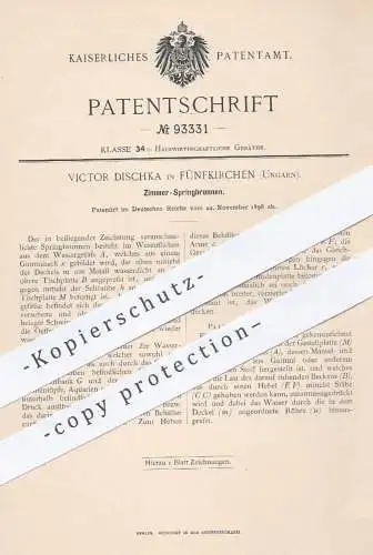 original Patent - Victor Dischka , Fünfkirchen , Ungarn , 1896 , Zimmer - Springbrunnen | Brunnen , Wasserspiel !!!