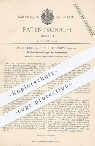 original Patent - Paul Perret in Chaux de Fonds , Schweiz , 1888 , Knopfaufzug an Taschenuhren | Uhr , Uhren , Uhrmacher