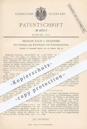 original Patent - Hermann Koch , Hildesheim , 1889 , Eindrücken von Federhaushaken an Uhren | Uhr , Uhrwerk , Uhrmacher