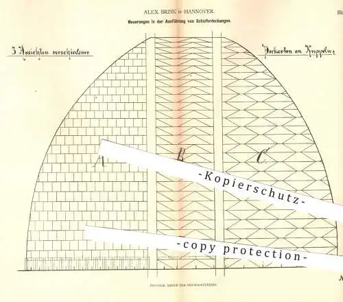 original Patent - Alex. Brink in Hannover , 1878 , Ausführung von Schieferdeckungen | Schiefer , Dach , Dachdecker , Bau