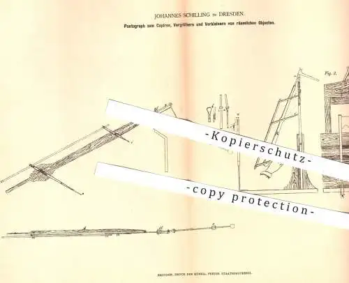 original Patent - Johannes Schilling , Dresden , 1878 , Pantograph zum Kopieren , Vergrößern u. Verkleinern von Objekten