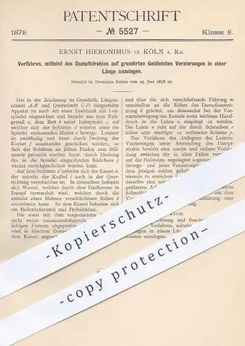 original Patent - Ernst Hieronimus , Köln / Rhein , 1878 , Verzieren von Goldleisten mittels Dampf | Gold , Grundierung