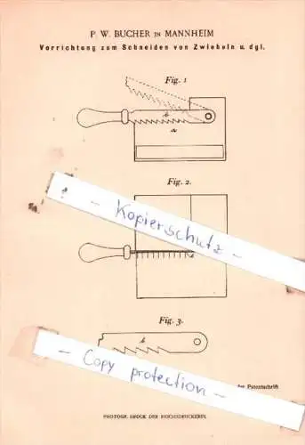 Original Patent  - P. W. Bucher in Mannheim , 1901 , Vorrichtung zum Schneiden von Zwiebeln !!!