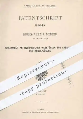 original Patent - Burchartz & Bingen , Elberfeld , 1878 , Webstühle zur Fabrikation von Möbelplüsch | Webstuhl , Möbel !