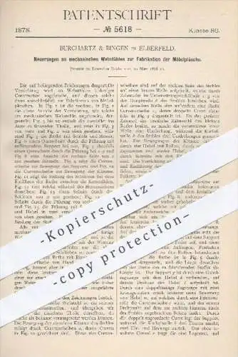 original Patent - Burchartz & Bingen , Elberfeld , 1878 , Webstühle zur Fabrikation von Möbelplüsch | Webstuhl , Möbel !