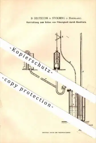 Original Patent - B. Deutecom in Stolberg 2 , Rheinland , 1889 , Gasdruck - Apparat , Pumpe !!!