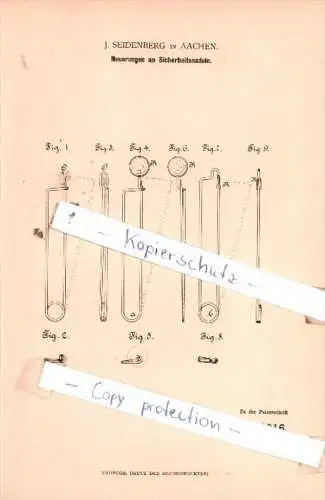 Original Patent  - J. Seidenberg in Aachen , 1881 ,  Neuerungen an Sicherheitsnadeln !!!