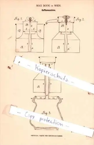 Original Patent  -  Max Bode in Wien , 1879 , Kaffeemaschine !!!