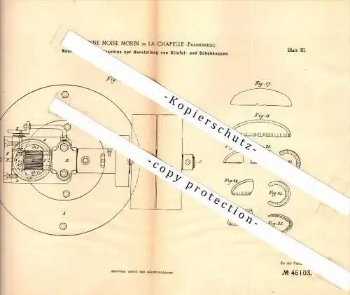 Original Patent - Antoine Moise Morin in Crécy-la-Chapelle&#8203; , 1887 , Machine pour bottes et chaussures !!!