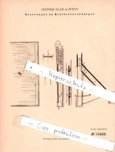 Original Patent  - Leopold Iller in Fürth , 1880 ,  Neuerungen an Brettchenvorhängen !!!