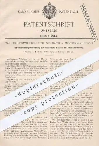 original Patent - Carl Fr. Philipp Stendebach , Möckern / Leipzig , 1901 , Stromzuführung für elektrische Bahnen | Strom