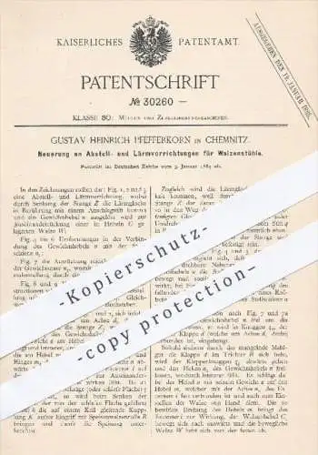 original Patent - G. H. Pfefferkorn , Chemnitz , 1884 , Abstell- u. Lärmvorrichtungen für Walzenstühle | Mühle , Mühlen