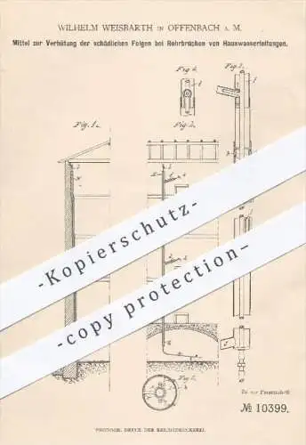 original Patent - W. Weisbarth , Offenbach / Main , 1880 , Schutz bei Rohrbrüchen von Wasserleitungen | Wasserrohre !!!