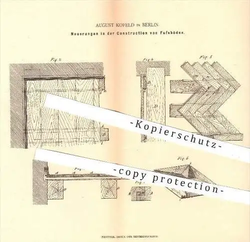 original Patent - August Kofeld in Berlin , 1880 , Konstruktion von Fußböden | Boden , Parkett , Bretter , Holz !!!