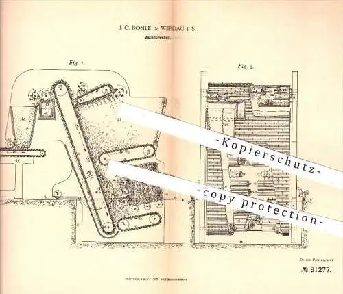 original Patent - J. C. Bohle , Werdau , 1894 , Ballenbrecher | Wolle , Wollballen , Spinnen , Spinnerei , Spinnmaschine