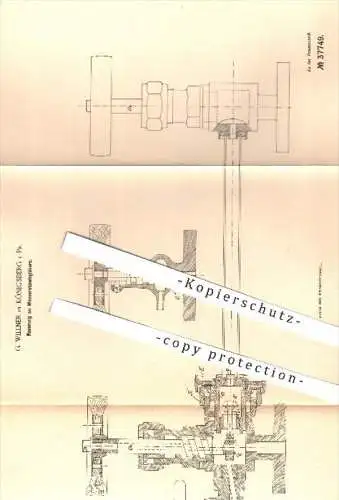 original Patent - G. Willner , Königsberg , 1885 , Wasserstandsgläser | Kessel , Dampfkessel , Ventile , Kolben !!!