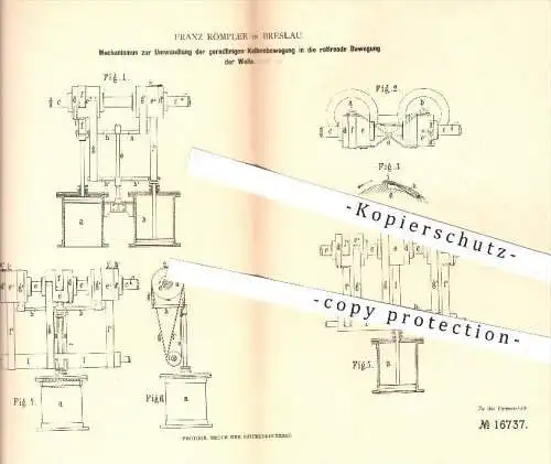 original Patent - Franz Römpler in Breslau , 1881 , Umwandlung der Kolbenbewegung in die rotierende Bewegung | Rotation