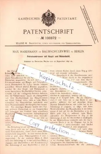 Original Patent  - Max Habermann in Baumschulenweg in Berlin , 1897 , Petroleumbrenner !!!