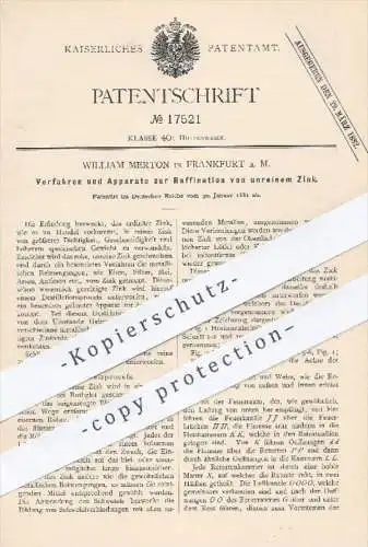 original Patent - William Merton , Frankfurt / Main , 1881 , Raffination von unreinem Zink | Blei , Raffinade , Hütte !!