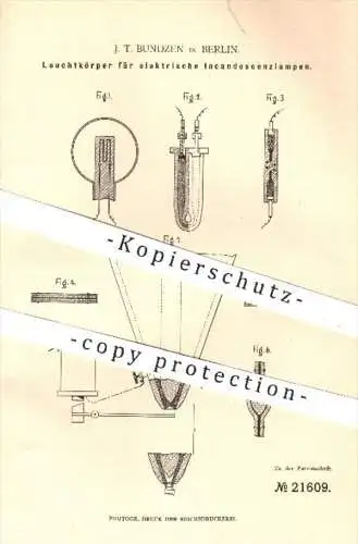 original Patent - J. T. Bundzen in Berlin , 1882 , Leuchtkörper für elektrische Inkandescenzlampen | Lampen , Licht !!!