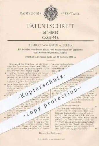 original Patent - Ansbert Vorreiter , Berlin , 1902 , Einlass- u. Auspuffventil für Kraftmaschinen | Motor , Motoren !!