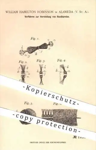 original Patent - William Hamilton Robinson in Alameda , USA , 1900 , Herstellung von Rundbürsten | Bürste , Bürsten !!!