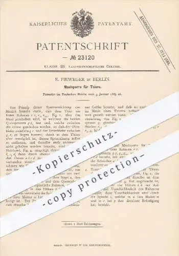 original Patent - E. Fieweger in Berlin , 1883 , Maulsperre für Tiere | Tier , Tierzucht , Landwirtschaft , Tierarzt !!