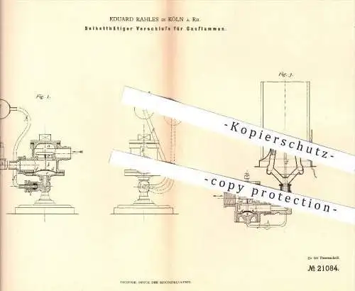 original Patent - Eduard Rahles , Köln / Rhein , 1882 , Verschluss für Gasflammen | Gas , Brenner , Gasbrenner , Licht !